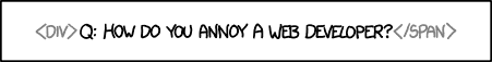 How do you annoy a web developer? Wordpress SEO Expert
